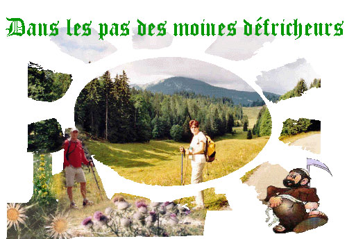 Dans les pas de moines défricheurs - Etape 2 Les Bouchoux - Lajoux 