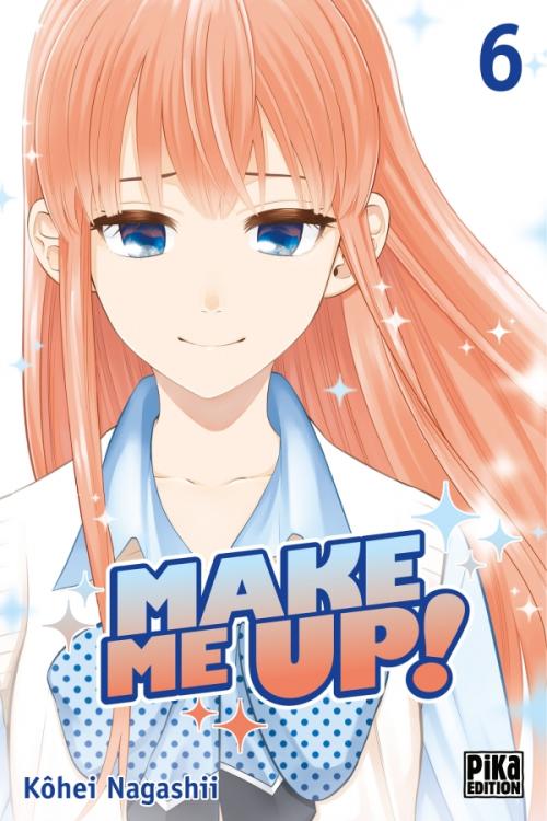Make me up! - Tome 06 - Kôhei Nagashii