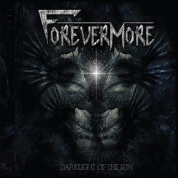 FOREVERMORE_Darklight Of The Sun