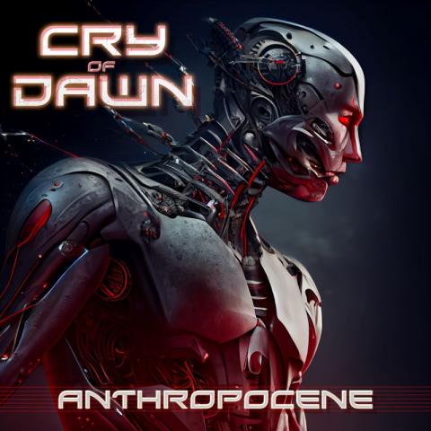 CRY OF DAWN (feat. Göran Edman & Tommy Denander) - Les détails du nouvel album Anthropocene ; Clip "Devil's Highway"