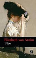 Elizabeth von Arnim, Père, Archipoche