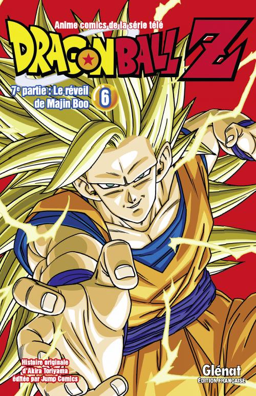 Dragon ball Z - 7ème partie (6/6) Le réveil de Majin Boo - Akira Toriyama