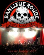 Banlieue Rouge - Un ultime album live !