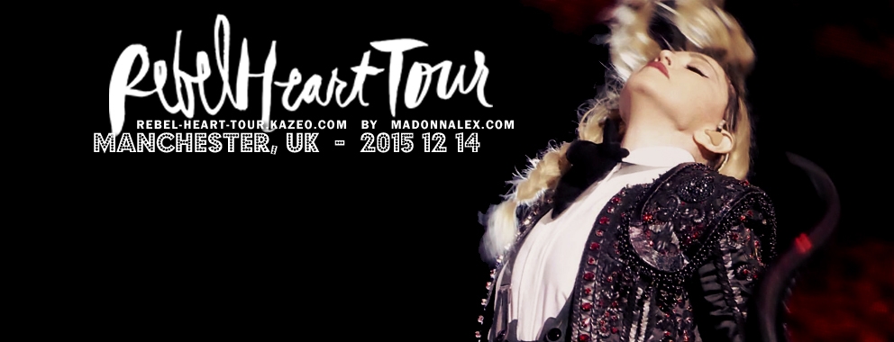 Madonna Rebel Heart Tour Manchester