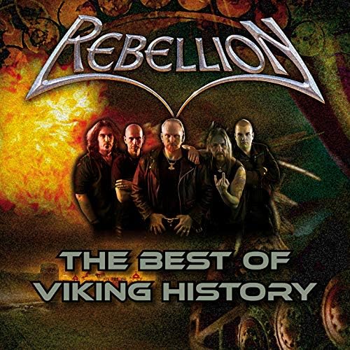 Rebellion - The Best of Viking History (2012)