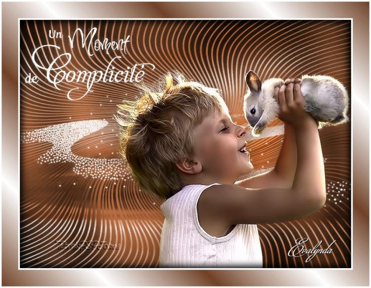 Un moment de complicité ...