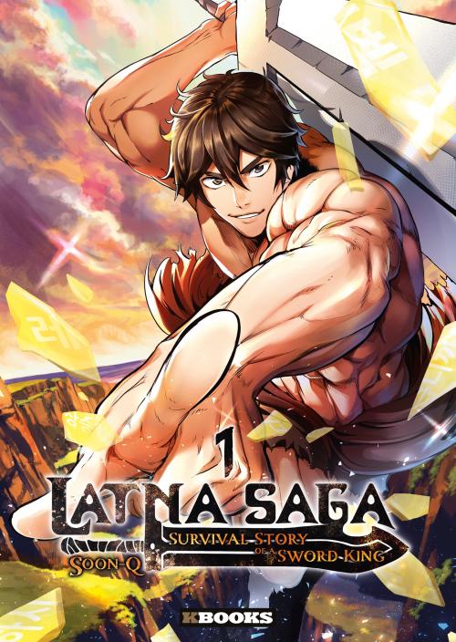 Latna saga - Tome 01 - Soon-Q