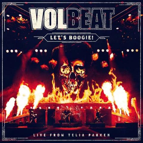 VOLBEAT - Les détails du CD/DVD/Blu-ray live Let's Boogie! Live From Telia Parken