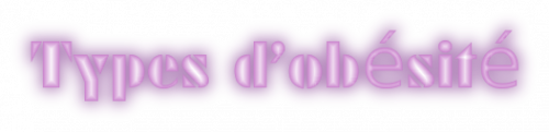 Types obésité