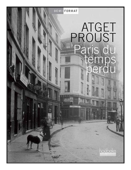 Paris du temps perdu.