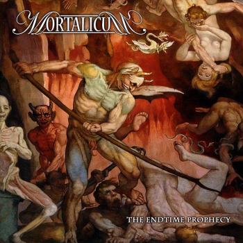 MORTALICUM_The Endtime Prophecy