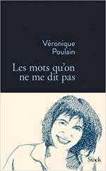 Véronique Poulain – Les mots qu’on ne me dit pas
