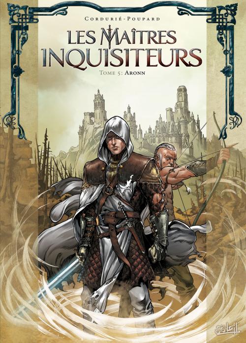 Les maîtres inquisiteurs - Tome 05 Aronn - Jarry & Bordier