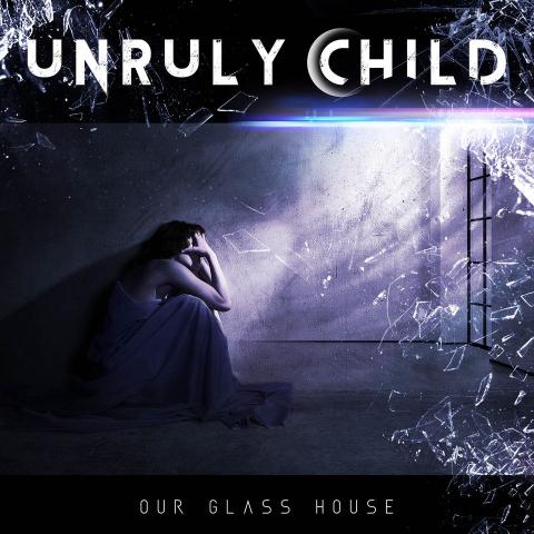 UNRULY CHILD - Un nouvel extrait de l'album Our Glass House dévoilé