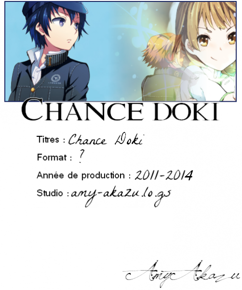 Chance Doki → Fiche Technique