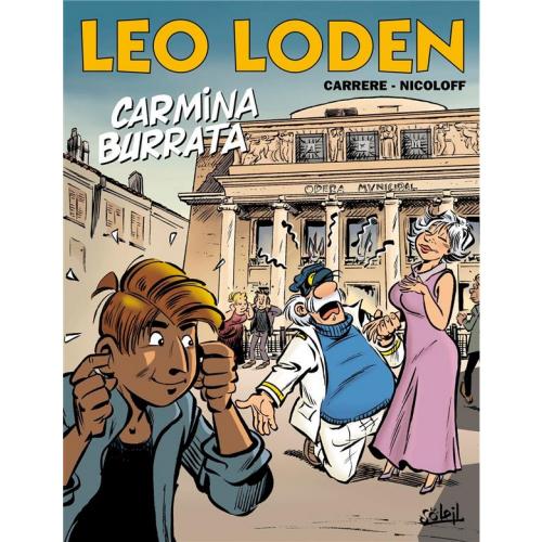 Leo Loden - Tome 28 Carmina burrata - Carrere & Nicoloff