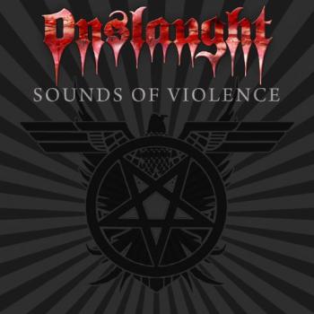 ONSLAUGHT_Sounds Of Violence