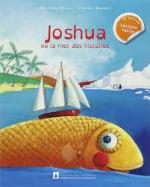 * P2: Joshua ou la mer des histoires