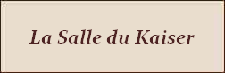 Château du Haut-Koenigsbourg visite guidée la Salle du Kaiser