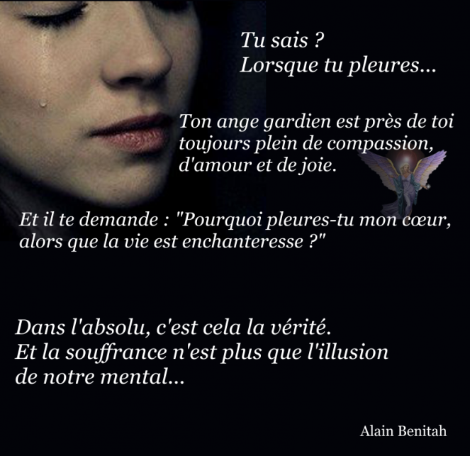 Lorsque tu pleures...