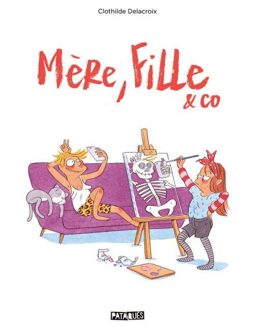 Mère, fille & co - Delacroix