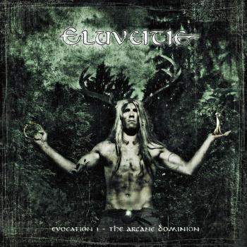 ELUVEITIE_Evocation I - The Arcane Dominion