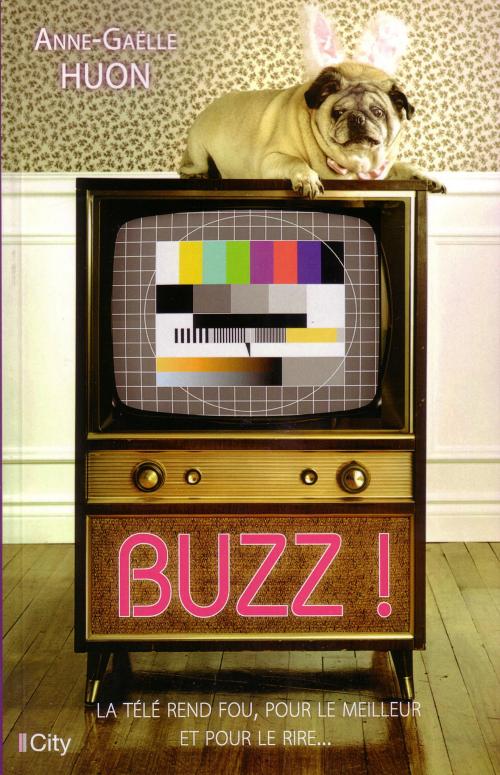 Buzz ! - Anne-Gaëlle Huon