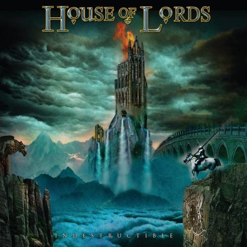 HOUSE OF LORDS_Indestructible