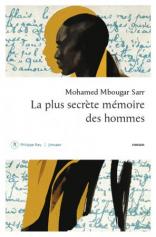 Mohamed Mbougar Sarr - La plus secrète mémoire des hommes