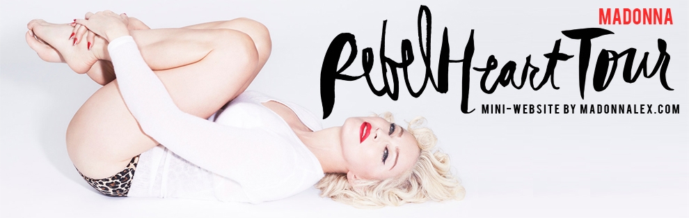 Rebel Heart Tour - le mini-website by Madonnalex.com