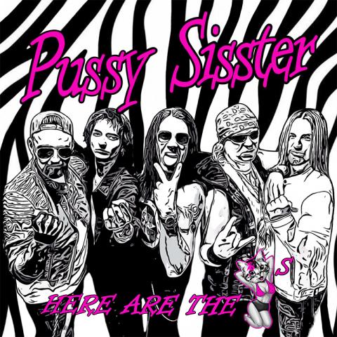 PUSSY SISSTER - "Brothehood" Clip