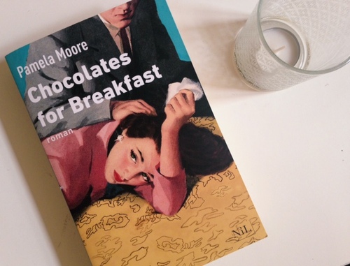 ~ Chocolates for Breakfast de Pamela Moore ~ 