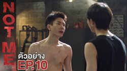 Not Me - Episode 10 (VOSTFR)