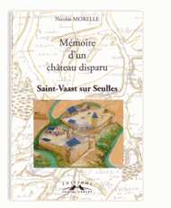 LES REMPARTS DE SAINT-VAAST-SUR-SEULLES (Calvados)