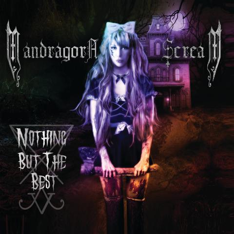 MANDRAGORA SCREAM - Les détails de la compilation Greatest Hits Nothing But The Best