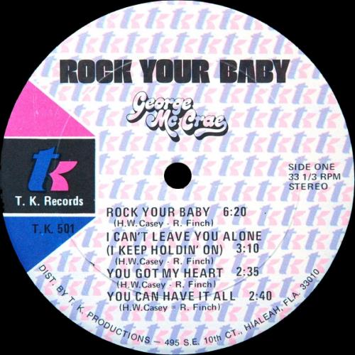 George McCrae : Album " Rock Your Baby " T.K. Records 501 [ US ]