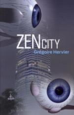 • Zen City de Grégoire Hervier