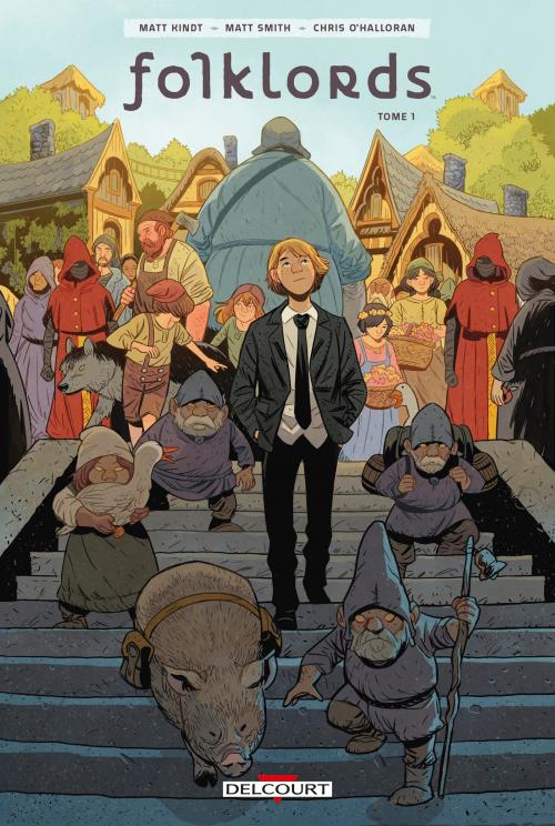 Folklords - Tome 01 - Kindt & Smith & O'Halloran