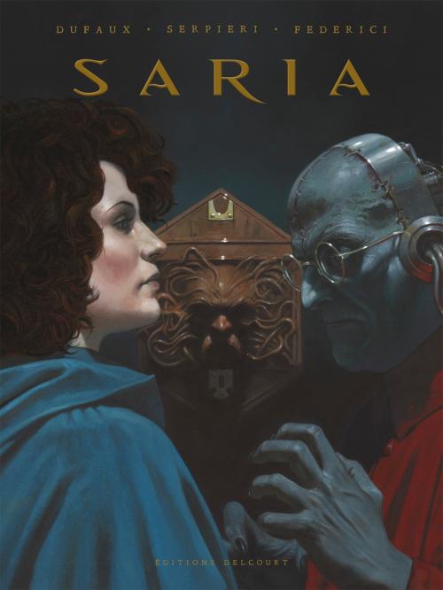 Saria - Intégrale - Defaux & Serpieri & Federici