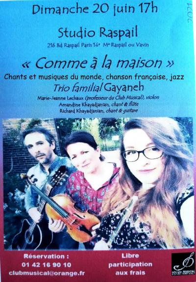 Pour le souvenir : "Comme à la maison" au Studio Raspail par le Trio Gayaneh