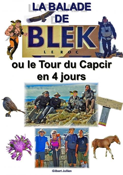 La Balade de Blek le Roc ou le Tour du Capcir en 4 jours.