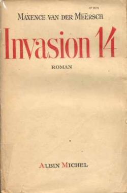 Maxence van der Meersch - Invasion 14 (1935)