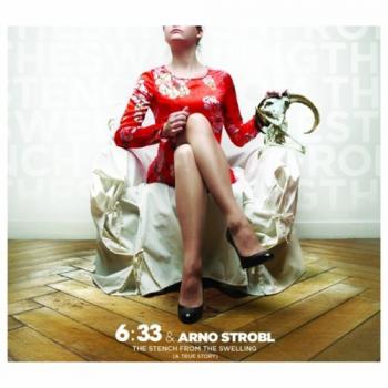 6-33 & ANO STROBL_The Stench From The Swelling