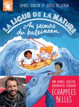 La ligue de la nature tome 1- Au secours du baleineau