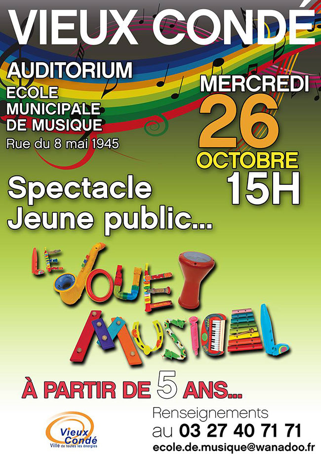 « Le jouet musical », à Vieux-Condé