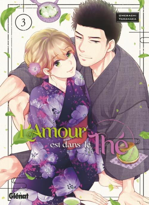 L'amour est dans le thé - Tome 03 - Umebachi Yamanaka