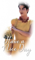 Have a nice day