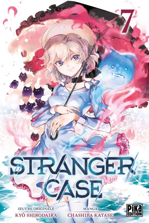 Stranger case - Tome 07 - Kyô Shirodaira & Chasiba Katase