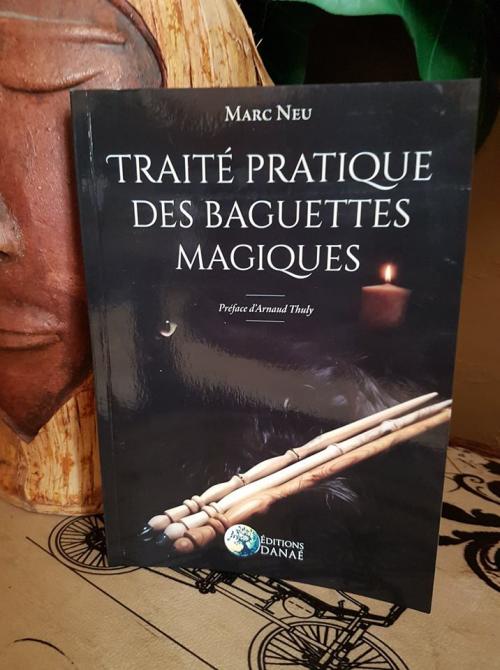 Traité pratique des baguettes magiques