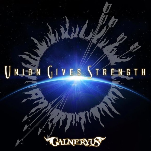 Galneryus - Union Gives Strength (2021)